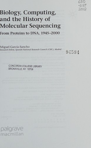 Biology, Computing, and the History of Molecular Sequencing