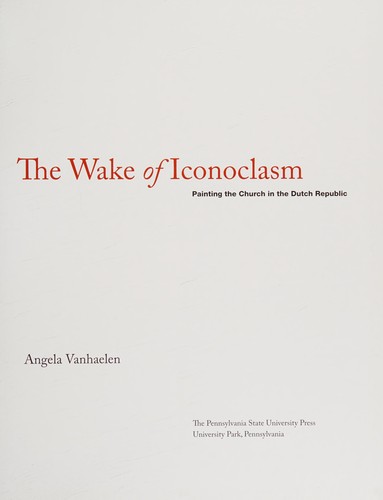 The Wake of Iconoclasm