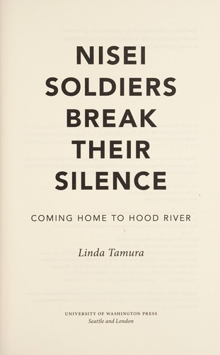 Nisei Soldiers Break Their Silence