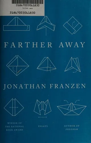 Farther Away : Essays