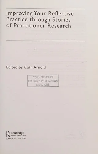 Improving Your Reflective Practice through Stories of Practitioner Research