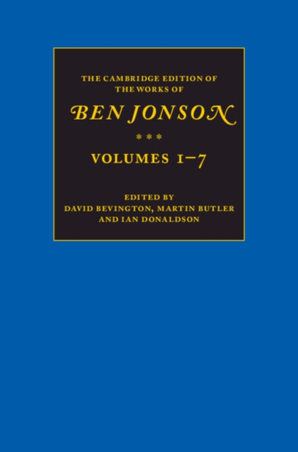 The Cambridge Edition of the Works of Ben Jonson 7 Volume Set