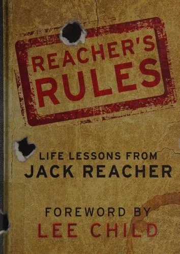 Reacher's Rules: Life Lessons from Jack Reacher