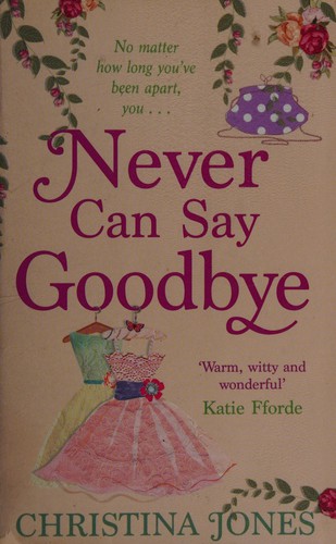 Never Can Say Goodbye