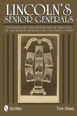 Lincoln's Senior Generals