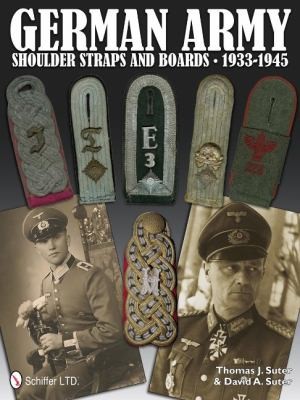 German Army Shoulder Boards and Straps 1933-1945