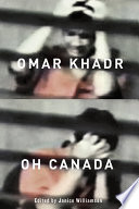 Omar Khadr, Oh Canada
