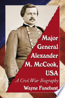 Major General Alexander M. McCook, USA