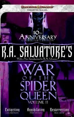 R.A. Salvatore's War of the Spider Queen, Volume II: Extinction, Annihilation, Resurrection: 2 (Dungeons & Dragons)