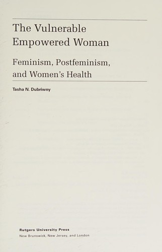 The Vulnerable Empowered Woman