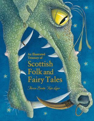 An Illustrated Treasury of Scottish Folk and Fairy Tales