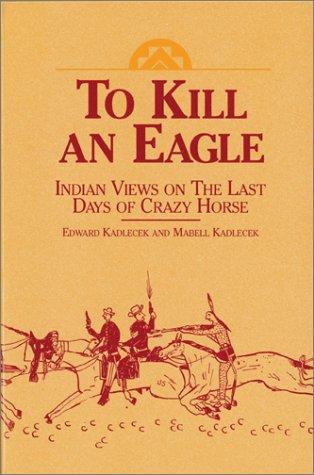 To Kill an Eagle