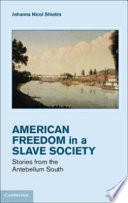 Freedom in a Slave Society