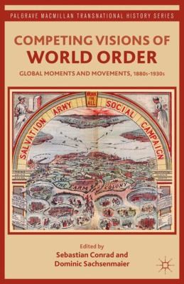 Competing Visions of World Order