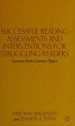 Successful Reading Assessments and Interventions for Struggling Readers