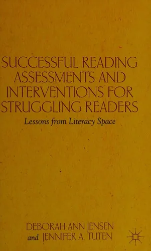 Successful Reading Assessments and Interventions for Struggling Readers
