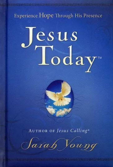 Jesus Today, Hardcover, with Full Scriptures