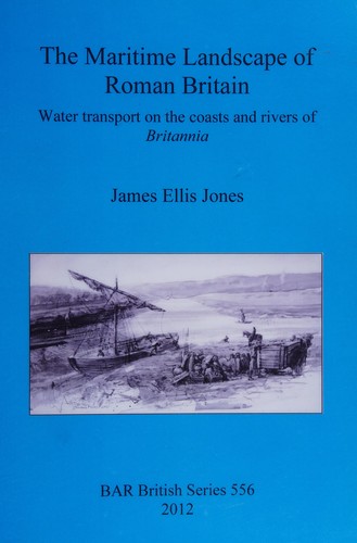 The maritime landscape of Roman Britain