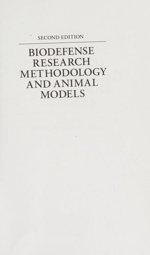 Biodefense Research Methodology and Animal Models
