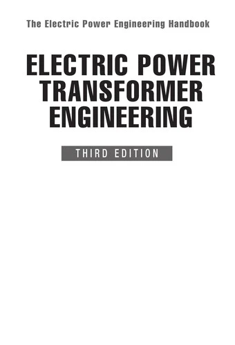 Electric Power Transformer Engineering