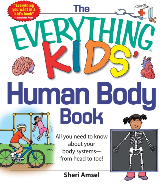 The Everything KIDS' Human Body Book