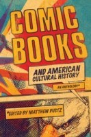 Comic Books and American Cultural History