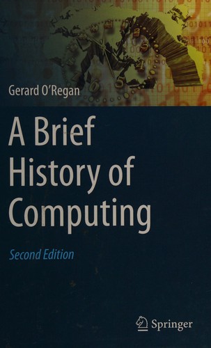 A Brief History of Computing (2012)