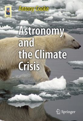 Astronomy and the Climate Crisis