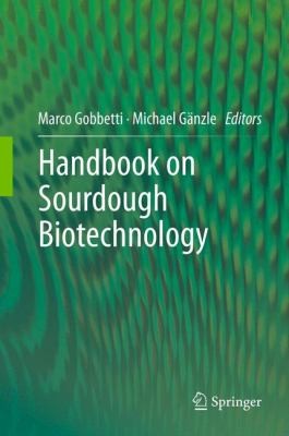 Handbook on Sourdough Biotechnology (2013)