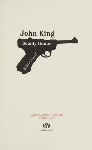John King Bounty Hunter