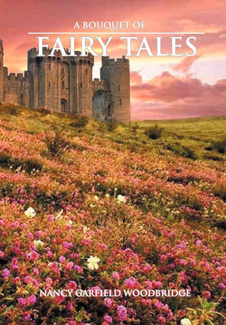 A Bouquet of Fairy Tales