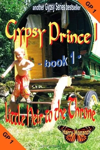 Gypsy Prince 1 - Little Heir to the Throne