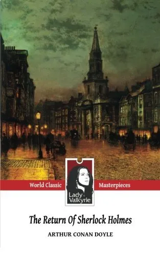 The Return of Sherlock Holmes (Lady Valkyrie Classics)