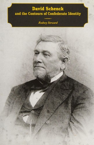 David Schenck and the Contours of Confederate Identity