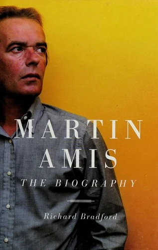 Martin Amis : The Biography