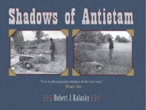 Shadows of Antietam