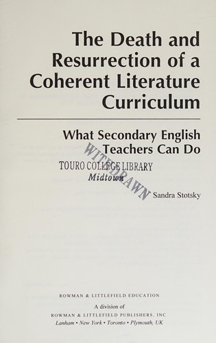 The Death and Resurrection of a Coherent Literature Curriculum