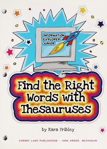 Find the Right Words with Thesauruses