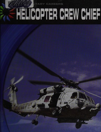Helicopter Crew Chief