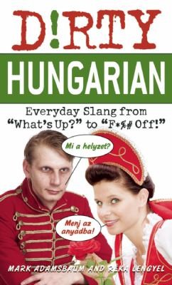 Dirty Hungarian