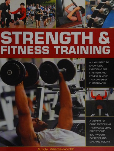 Strength and Fitness Training