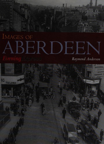 Images of Aberdeen