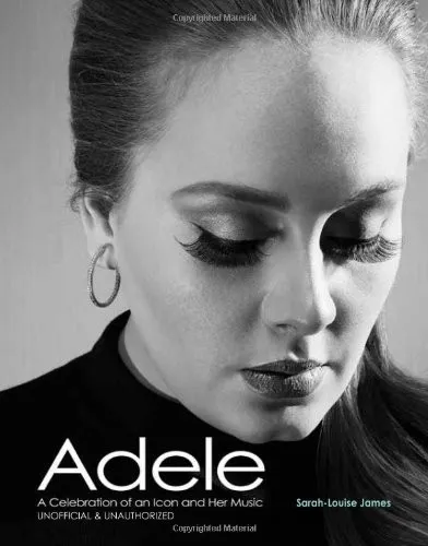 Adele : A Celebration of an Icon and Her Music