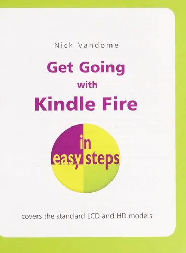 Get Going with Kindle Fire in Easy Steps