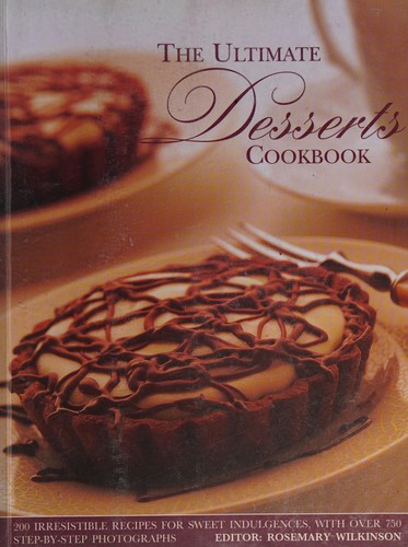 Ultimate Desserts Cookbook