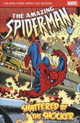 The Amazing Spider-Man : Shattered by the Shocker