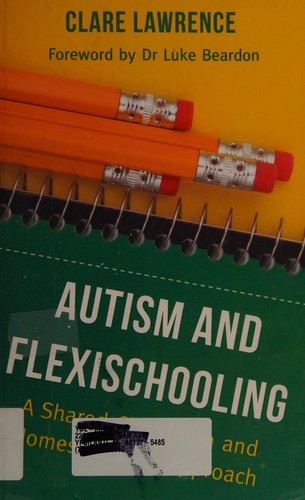 Autism and Flexischooling