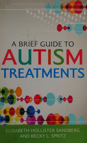 A Brief Guide to Autism Treatments