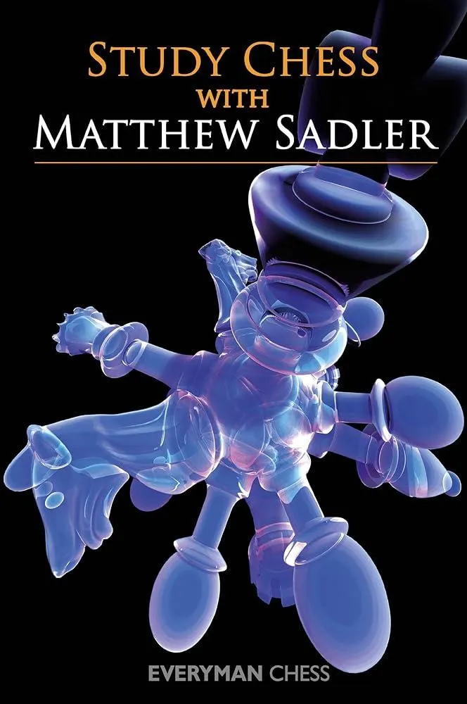 Study Chess with Matthew Sadler