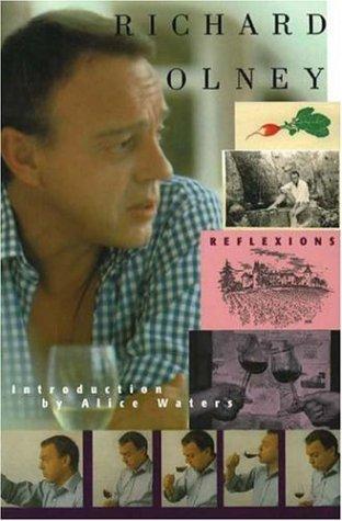 Reflexions-Richard Olney
